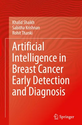 Zdjęcie produktu dla Artificial Intelligence in Breast Cancer Early Detection and Diagnosis