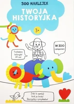 Produktbild von W zoo z pingwinkiem. Twoja historyjka + 300 naklejek - Opracowanie zbiorowe