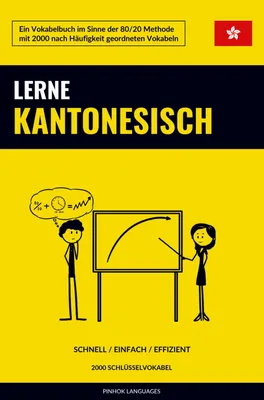 Produktbild von Lerne Kantonesisch - Schnell / Einfach / Effizient