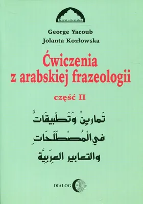Produktbild von Yacoub, G: Cwiczenia z arabskiej frazeologii 2