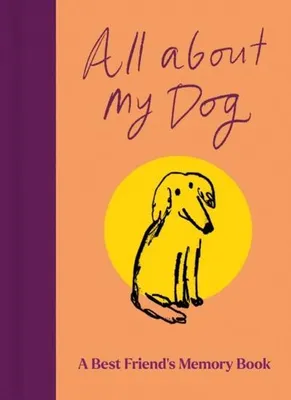 Immagine prodotto di Tutto sul mio cane (e su di me)