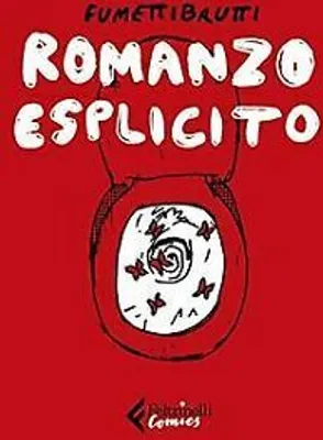 Obrázek produktu pro Romanzo esplicito od Fumettibrutti Book