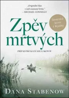 Image de Zpěv mrtvých | Dana Stabenow
