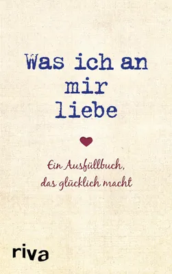 Produktbild von Was ich an mir liebe