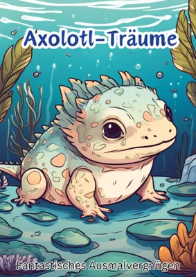 Produktbild von Axolotl-Träume
