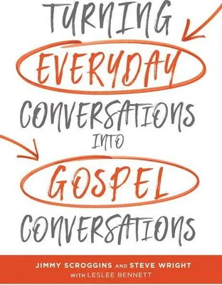 Produktbild von Turning Everyday Conversations Into Gospel Conversations
