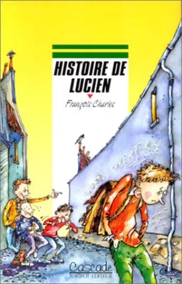 Image de Histoire de Lucien