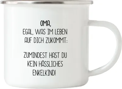 Produktbild von Emaille Tasse Oma Wenigstens Kein Hässliches Enkelkind Lustig Geschenkidee Beste Oma