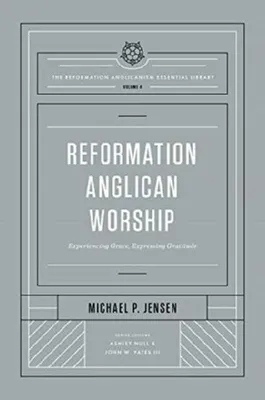 Obrázok produktu pre Reformation Anglican Worship