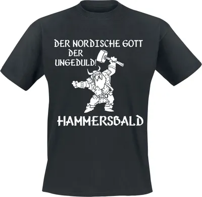 Produktbild von Sprüche T-Shirt Herren Der nordische Gott der Ungeduld! Hammersbald schwarz XL