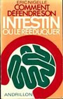 Image de Comment défendre son intestin
