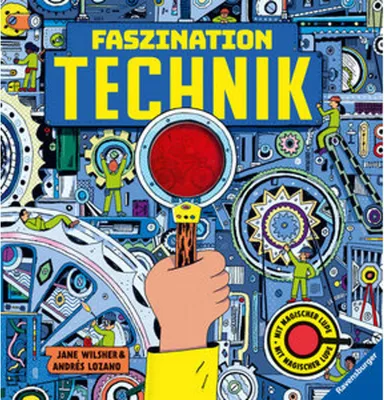 Produktbild von Faszination Technik - Technikbuch für Kinder ab 7 Jahren, mit magischer Lupe