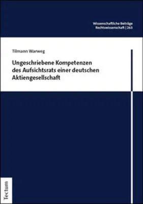 Produktbild von Ungeschriebene Kompetenzen des Aufsichtsrats einer deutschen Aktiengesellschaft