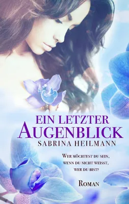 Produktbild von Ein letzter Augenblick