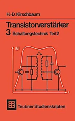 Produktbild von Transistorverstärker 3 Schaltungstechnik Teil 2