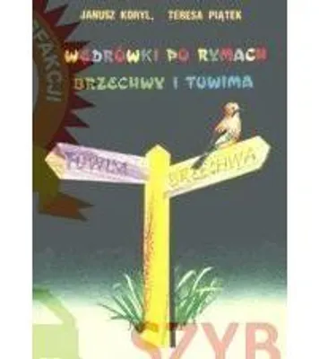 Imagen del producto de Wędrówki po rymach Brzechwy i Tuwima - Janusz Koryl, Teresa Piątek