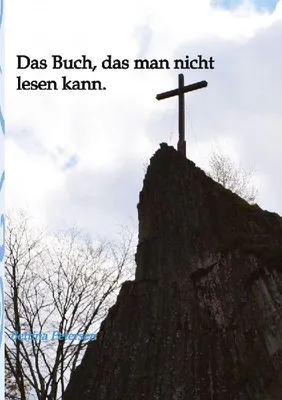 Produktbild von Das Buch, das man nicht lesen kann