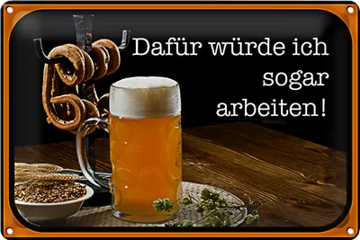 Produktbild von Blechschild Spruch 30x20cm Bier dafür würde ich arbeiten