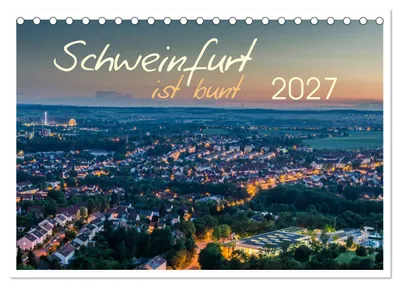 Produktbild von Schweinfurt ist bunt (Tischkalender 2027 DIN A5 quer), CALVENDO Monatskalender