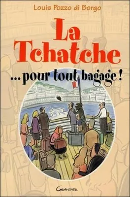 Image de La Tchatche ... pour tout bagage