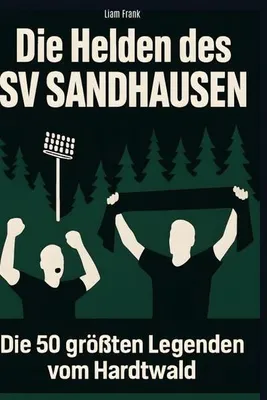 Produktbild von Die Helden des SV Sandhausen