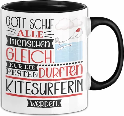 Produktbild von Kitesurferin Geschenk Becher Tasse Gott Schuf Alle Menschen Gleich Nur Die Besten Durfeten Kitesurferin Werden Geschenkidee Lustig (Schwarz)