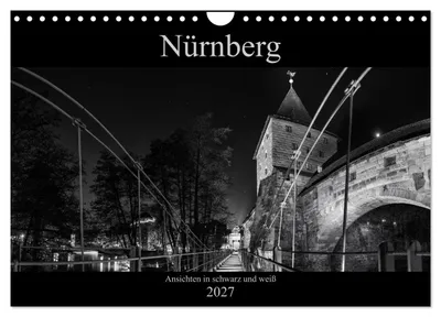 Produktbild von Nürnberg - Ansichten in schwarz und weiß (Wandkalender 2027 DIN A4 quer), CALVENDO Monatskalender