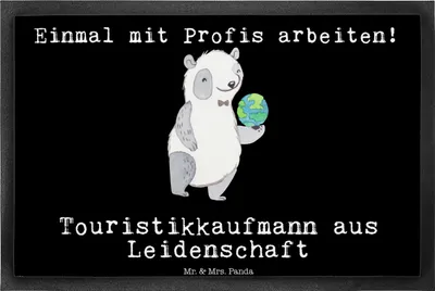 Produktbild von Mr. & Mrs. Panda Fussmatte Touristikkaufmann Leidenschaft 40 x 60 cm - Schwarz - Geschenk, Schmutzfangmatte, fußmatte, Schmutzmatte, Fußabtreter, Türmatte