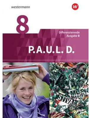 Immagine prodotto di P.A.U.L. D. (Paul) 8. Schülerbuch. Differenzierende Ausgabe für Realschulen und Gemeinschaftsschulen. Baden-Württemberg