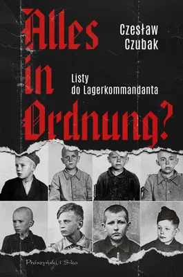 Imagen del producto de Alles in Ordnung ? Listy do Lagerkommandanta