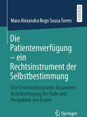Produktbild von Die Patientenverfügung - ein Rechtsinstrument der Selbstbestimmung