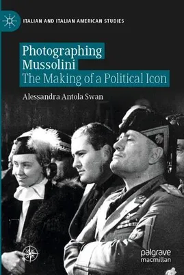Productafbeelding van Photographing Mussolini
