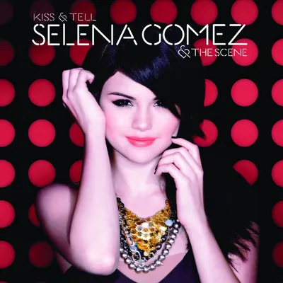 Obrázek produktu pro Selena Gomez: Kiss & Tell