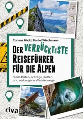 Produktbild von Der verrückteste Reiseführer für die Alpen