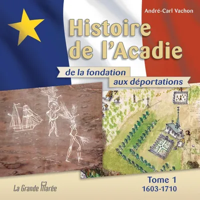 Produktbild von Histoire de l'Acadie - Tome 1