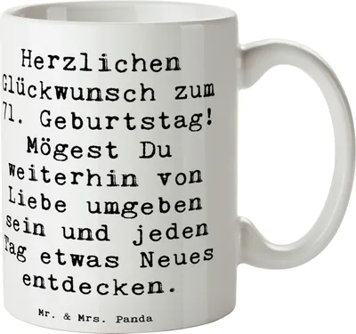 Produktbild von Mr. & Mrs. Panda Tasse Spruch 71. Geburtstag Freude - Weiß - Geschenk, glückliche und gesunde Jahre, Geschenke, Happy Birthday, Teetasse, Becher, Trinkbecher, Feier