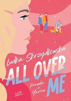 Obrázok produktu pre All Over Me - Ludka Skrzydlewska - powieść obyczajowa