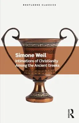 Immagine prodotto di Intimations of Christianity Among the Ancient Greeks
