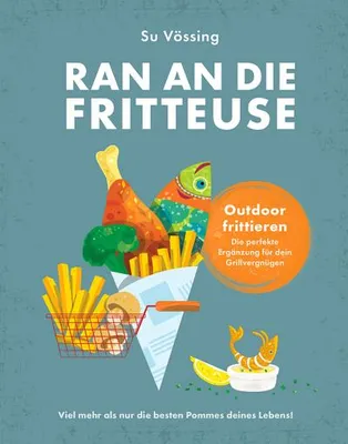 Obrázok produktu pre Ran an die Fritteuse - Draußen frittieren