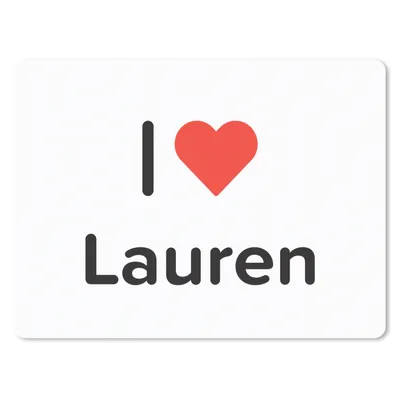 Produktbild von MuchoWow® Mauspad Mousepad Ich liebe - Lauren - Mädchen 23x19 cm - Mousepads - Maus Mat - Pad - Mausunterlage - Schreibtischunterlage - Mauspad
