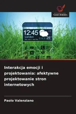 Produktbild von Interakcja emocji i projektowania: afektywne projektowanie stron internetowych