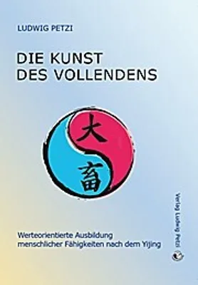 Produktbild von Die Kunst des Vollendens