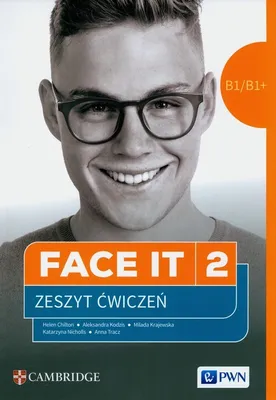 Zdjęcie produktu dla Face it 2. B1/B1+. Język angielski dla liceów i techników. Zeszyt ćwiczeń