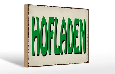 Produktbild von Holzschild Hinweis Hofladen Verkauf, 30 x 20 cm, Holzschilder Bauernhof Landwirt