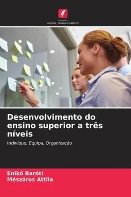 Produktbild von Desenvolvimento do ensino superior a três níveis