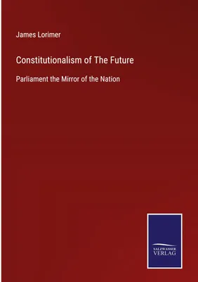 Produktbild von Constitutionalism of The Future