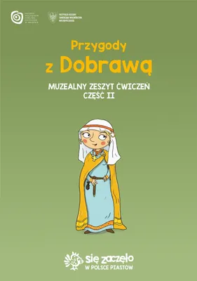 Image de Przygody z Dobrawą Muzealny zeszyt ćwiczeń Część 2