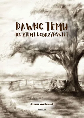 Obrázek produktu pro Kdysi dávno v Dobrinské oblasti