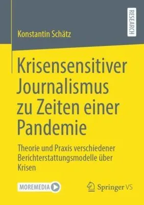 Obrázok produktu pre Krisensensitiver Journalismus zu Zeiten einer Pandemie