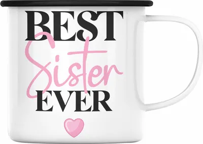 Produktbild von Trendation - Best Sister Ever Emaille Tasse Geschenk für Schwester von Bruder Schwester Lieblingsschwester (Schwarz)